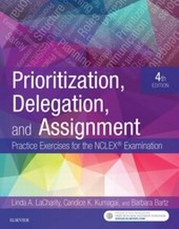 Abbildung von: Prioritization, Delegation, and Assignment - E-Book - Mosby