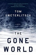 Cover: The Gone World - G.P. Putnam's Sons