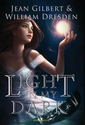 Cover: Light In My Dark - Rogue House Publishing