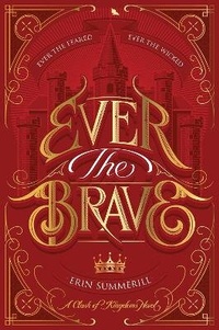 Enlarge image Cover: Ever the Brave - Clarion Books