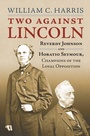 Cover: Two against Lincoln - University Press of Kansas