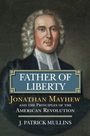 Cover: Father of Liberty - University Press of Kansas
