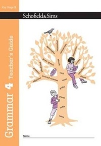 Enlarge image Cover: Grammar 4 Teacher's Guide - Schofield & Sims Ltd