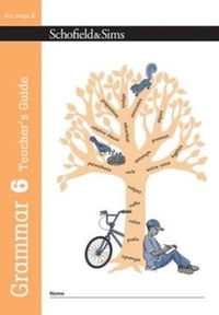 Enlarge image Cover: Grammar 6 Teacher's Guide - Schofield & Sims Ltd