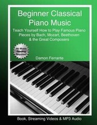 Abbildung von: Beginner Classical Piano Music - Steeplechase Arts
