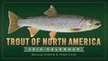 Cover: Trout of North America Wall Calendar 2018 - Workman Publishing