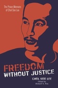 Cover: Freedom Without Justice - University of Hawai'i Press