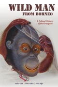 Cover: Wild Man from Borneo - University of Hawai'i Press