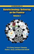 Cover: Nanotechnology: Delivering on the Promise Volume 2 - Oxford University Press Inc