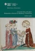Cover: 'mit worten luter unde glanz': Metapoetics in Konrad von Wuerzburg's 'Trojanerkrieg' - Institute of Modern Languages Research