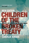 Cover: Children of the Broken Treaty - University of Regina Press