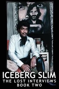 Enlarge image Cover: Iceberg Slim - Infinite Dreams Publishing