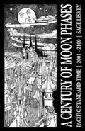Cover: A Century of Moon Phases - Sage Liskey