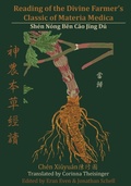 Cover: Reading of the Divine Farmer's Classic of Materia Medica - Chinese Medicine Database