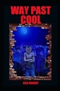Cover: Way Past Cool - Anubis