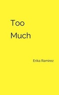 Cover: Too Much - Erika Ramirez