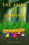 Cover: The Snips Go Camping - Elliot & Gina
