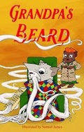 Cover: Grandpa's Beard - Elliot & Gina