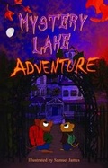 Cover: Mystery Lake Adventure - Elliot & Gina