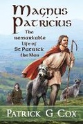 Cover: Magnus Patricius - IndieGo Publishing LLC