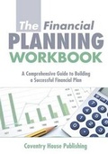 Cover: The Financial Planning Workbook - Coventry House Publishing