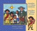 Cover: Amadito and the Hero Children - University of New Mexico Press