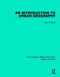 Enlarge image Cover: An Introduction to Urban Geography - Routledge
