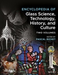 Cover: Encyclopedia of Glass Science, Technology, History, and Culture - Wiley