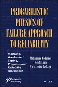 Enlarge image Cover: Probabilistic Physics of Failure Approach to Reliability - Wiley-Scrivener