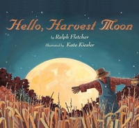 Enlarge image Cover: Hello, Harvest Moon - Clarion Books