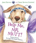 Cover: Help Me, Mr. Mutt! - Hmh Books for Young Readers