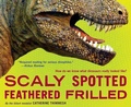 Cover: Scaly Spotted Feathered Frilled - Houghton Mifflin Books for Children