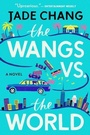 Cover: The Wangs vs. the World - Ecco Press