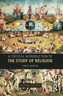 Abbildung von: A Critical Introduction to the Study of Religion - Routledge