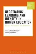 Cover: Negotiating Learning and Identity in Higher Education - Bloomsbury Academic