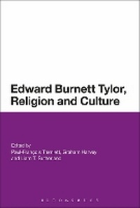 Bild vergrößern Bild: Edward Burnett Tylor, Religion and Culture - Bloomsbury Academic
