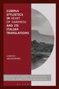 Cover: Corpus Stylistics in Heart of Darkness and its Italian Translations - Bloomsbury Academic