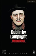 Cover: Dublin by Lamplight - Methuen Drama