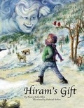 Cover: Hiram's Gift - MacLaren-Cochrane Publishing