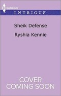 Cover: Sheik Defense - HARLEQUIN INTRIGUE