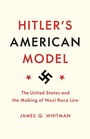 Cover: Hitler's American Model - Princeton University Press