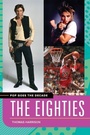 Cover: Pop Goes the Decade - Greenwood Press