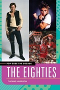 Cover: Pop Goes the Decade - Greenwood Press