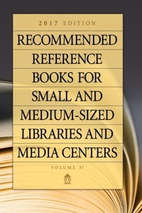 Abbildung von: Recommended Reference Books for Small and Medium-Sized Libraries and Media Centers - Libraries Unlimited Inc