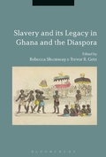 Cover: Slavery and its Legacy in Ghana and the Diaspora - Bloomsbury Academic