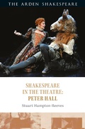 Cover: Shakespeare in the Theatre: Peter Hall - The Arden Shakespeare