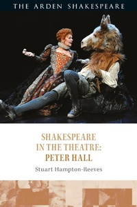 Enlarge image Cover: Shakespeare in the Theatre: Peter Hall - The Arden Shakespeare