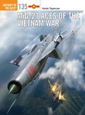 Cover: MiG-21 Aces of the Vietnam War - Osprey Publishing