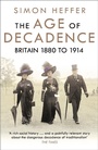 Cover: The Age of Decadence - Cornerstone Digital
