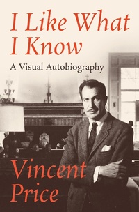 Enlarge image Cover: I Like What I Know - Open Road Media